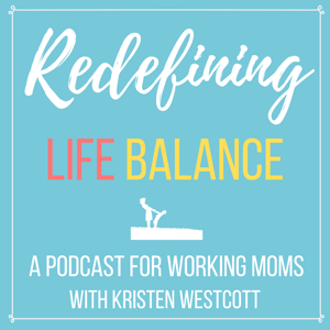 Redefining Life Balance