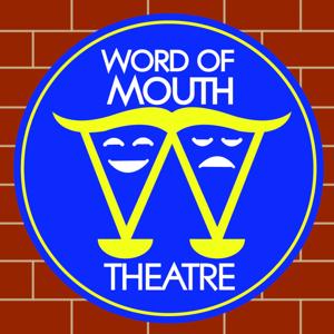 Word of Mouth Theatre: Oct '13