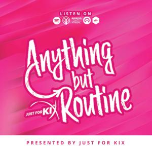 Anything But Routine by Just For Kix