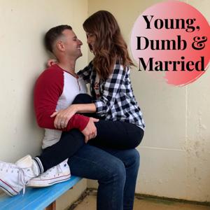 Young, Dumb & Married