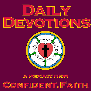 Daily Devotions from Confident.Faith by Confident.Faith