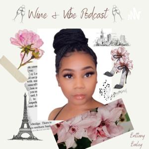 Wine & Vibe Podcast