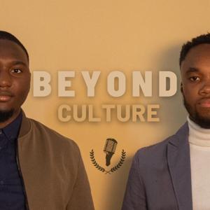 Beyond Culture