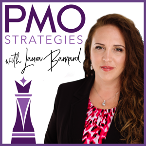 PMO Strategies by Laura Barnard, Chief IMPACT Driver