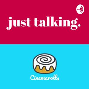 Just Talking Podcast