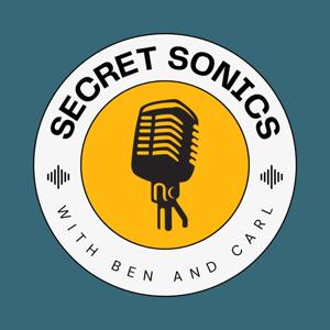 Secret Sonics by Ben Wallick and Carl Bahner