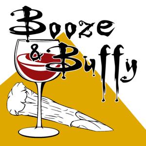 Booze & Buffy by Booze &amp; Buffy