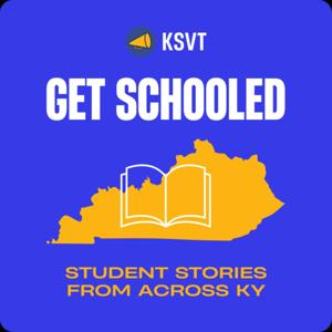 Get Schooled: Student Stories from Across KY