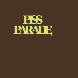 Piss Parade