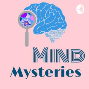 Mind mysteries