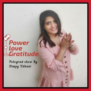 Power Love Gratitude- Polograd Show