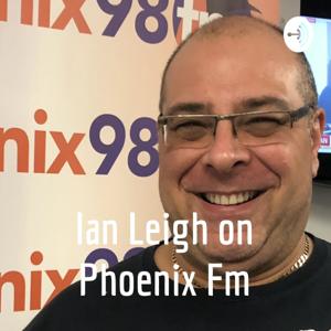 Ian Leigh on Phoenix Fm