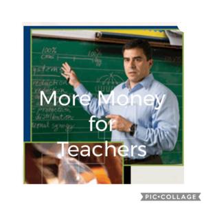 More Money for Teachers