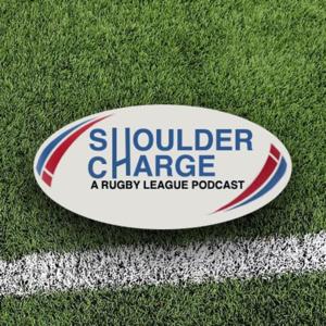 Shoulder Charge - A Rugby League Podcast