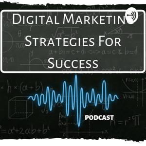 Digital Marketing Strategies For Success