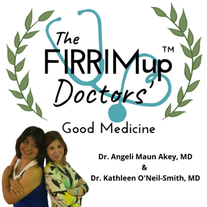 FIRRIMup Doctors' Good Medicine