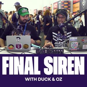 The Final Siren Podcast with Duck and Oz by Fremantle Football Club - Docker Media