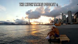 The Mitch Tamiau Podcast