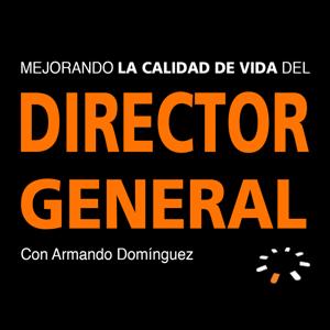 Mejorando la Calidad de Vida del Director General