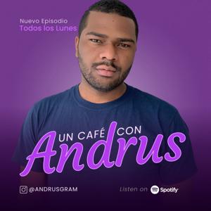 Un Café con Andrus