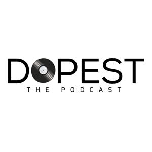 Dopest: The Podcast