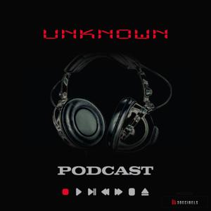 Unknown Podcast