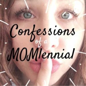 Confessions of a MOMlennial