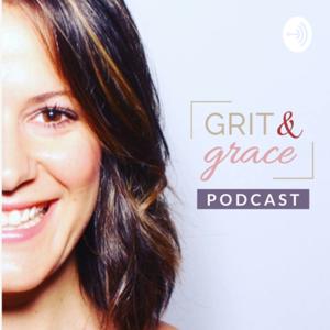 Grit & Grace