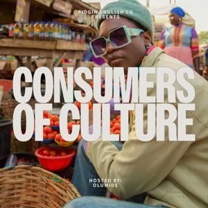 Consumers of Culture
