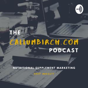 CallumBirch.com Podcast