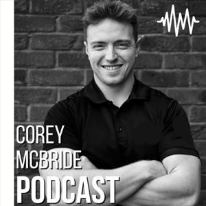 Corey McBride Podcast