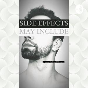 Side Effects May Include