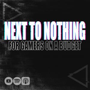 Next To Nothing The Podcast