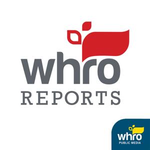 WHRO Reports by WHRO Public Media