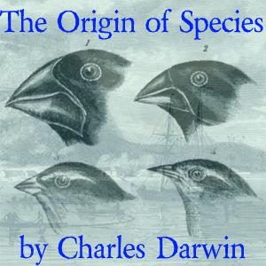 Origin of Species by Means of Natural Selection, The by Charles Darwin (1809 - 1882)