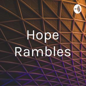 Hope Rambles