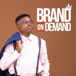 BRAND on DEMAND