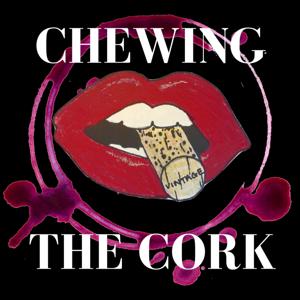 Chewing the Cork