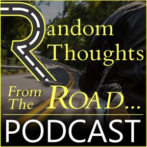 Random Thoughts From The Road by Ozark Rides