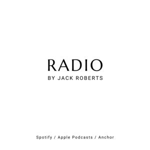 RADIO by Jack Roberts