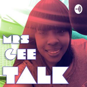 Mrs Gee Talk