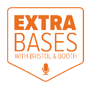 Extra Bases with Bristol & Booth