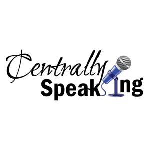 Centrally Speaking