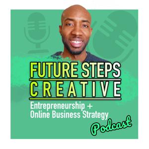 Future Steps Creative - Marketing & Website Strategy For Online Entrepreneurs