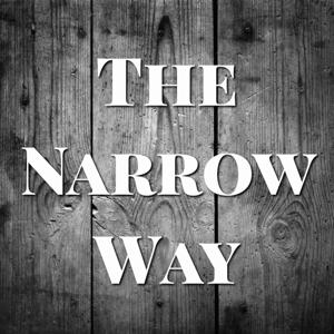 The Narrow Way