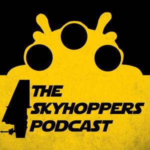 The Skyhoppers Podcast by The Skyhoppers Podcast