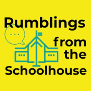 Politics & Rumblings from the Schoolhouse