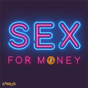 Sex for Money by Earios