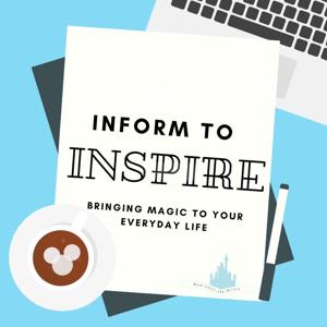 Inform to Inspire