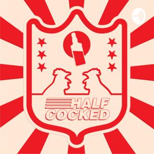 HalfCocked Podcast